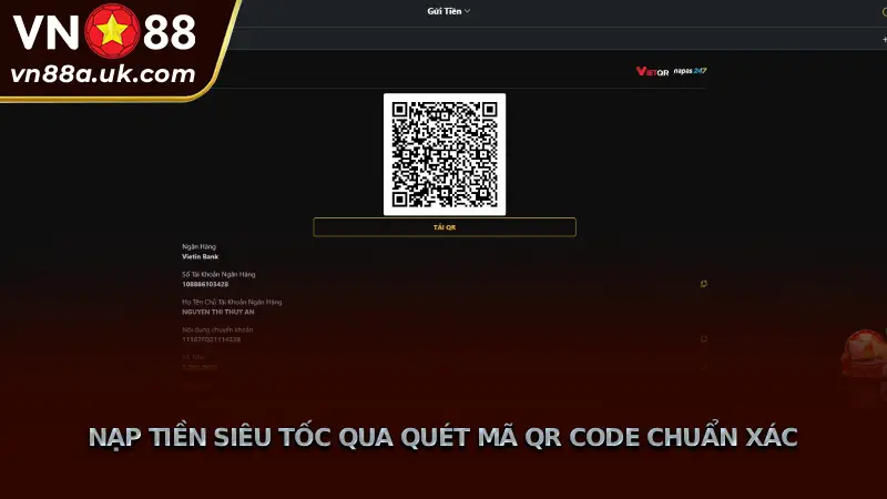 Nạp Tiền Siêu Tốc Qua Quét Mã QR Code Chuẩn Xác