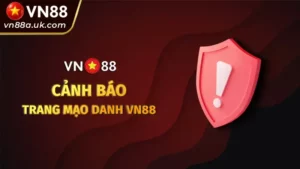 Hướng dẫn phân biệt các trang wed giả mạo nhà cái VN88